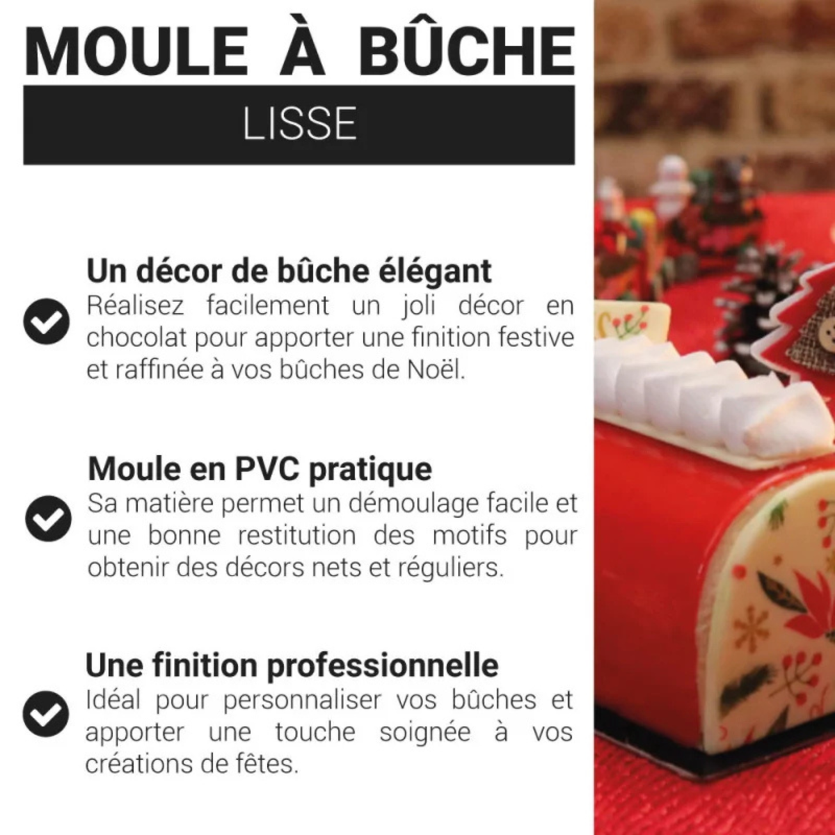 Présentation du moule à bûche lisse PatisDécor en PVC réutilisable, destiné à réaliser des bûches de Noël aux finitions régulières.