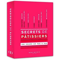 "Secrets de pâtissiers" - livre 